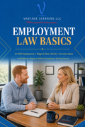 Employment Law Basics: Ready-to-Deliver 60-Minute Manager Training