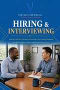 Hiring & Interviewing: Ready-to-Deliver 60-Minute Manager Training